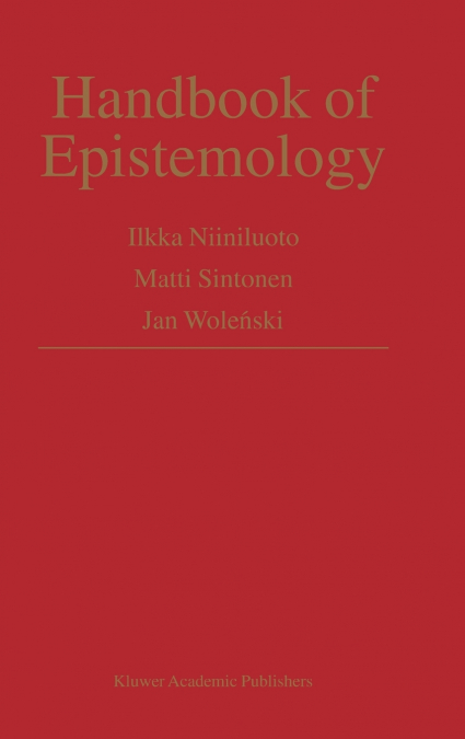 Handbook of Epistemology