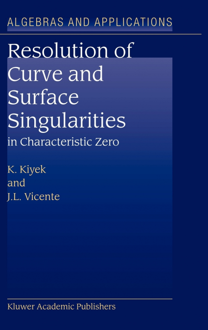 Resolution of Curve and Surface Singularities in Characteristic Zero