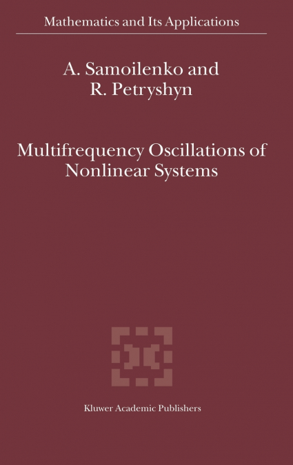Multifrequency Oscillations of Nonlinear Systems