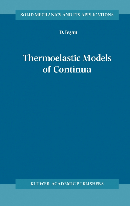 Thermoelastic Models of Continua