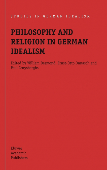 Philosophy and Religion in German Idealism