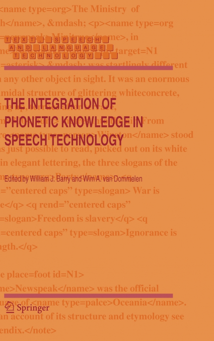 The Integration of Phonetic Knowledge in Speech Technology