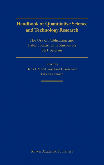 Handbook of Quantitative Science and Technology Research