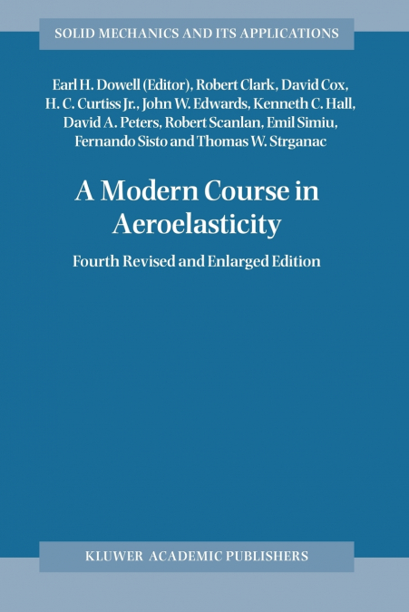 A Modern Course in Aeroelasticity