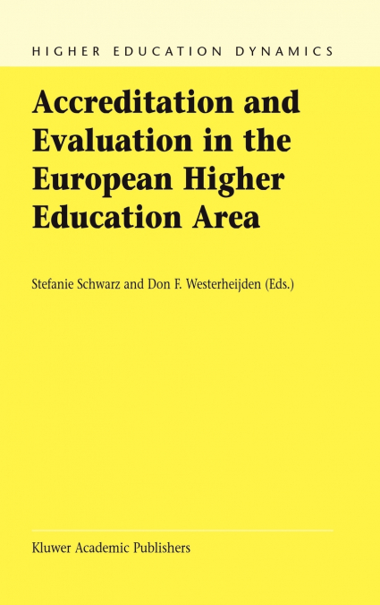 Accreditation and Evaluation in the European Higher Education Area