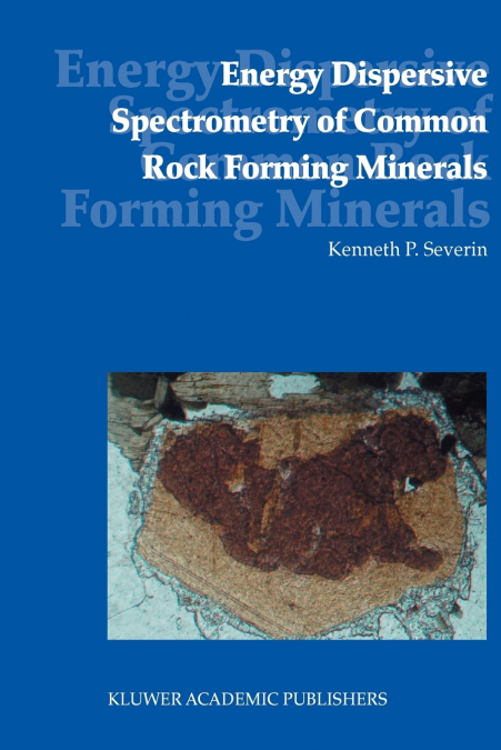 Energy Dispersive Spectrometry of Common Rock Forming Minerals
