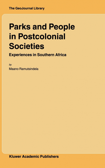 Parks and People in Postcolonial Societies