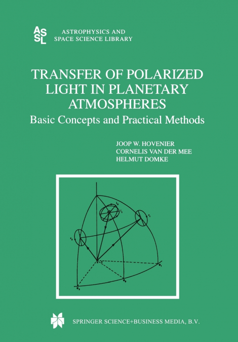 Transfer of Polarized Light in Planetary Atmospheres