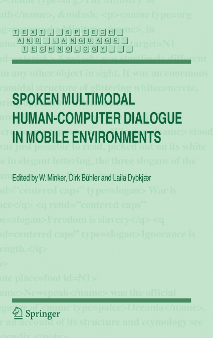 Spoken Multimodal Human-Computer Dialogue in Mobile Environments