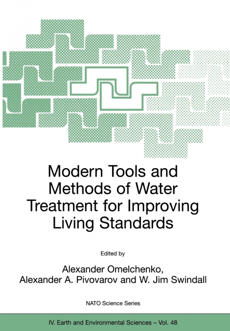 Modern Tools and Methods of Water Treatment for Improving Living Standards
