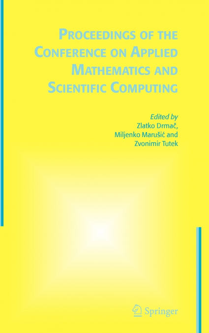 Proceedings of the Conference on Applied Mathematics and Scientific Computing