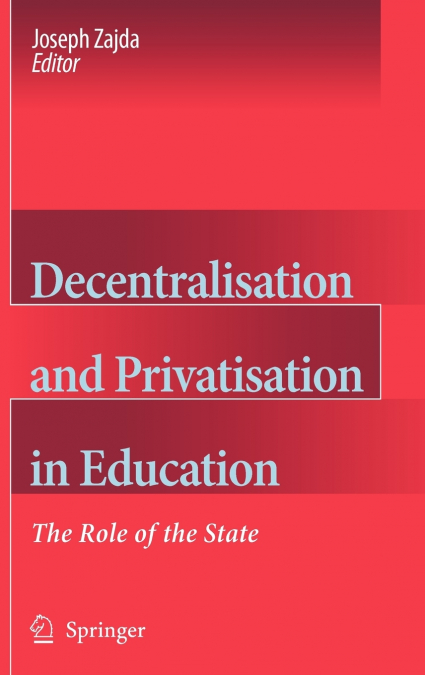 Decentralisation and Privatisation in Education
