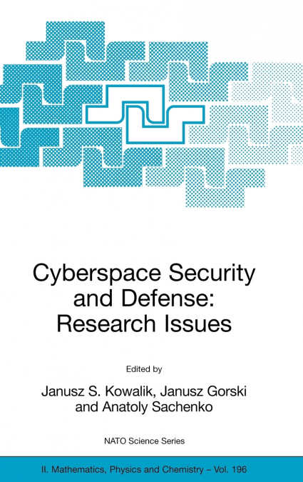 Cyberspace Security and Defense