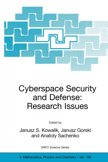 Cyberspace Security and Defense