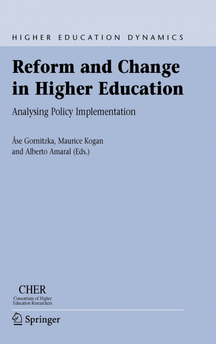 Reform and Change in Higher Education