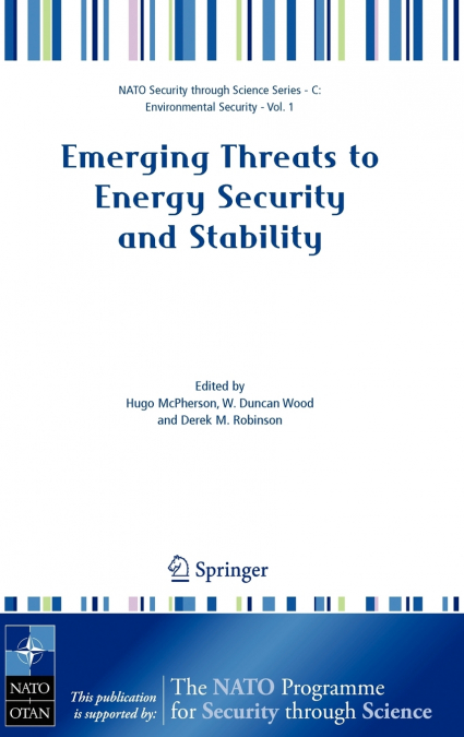 Emerging Threats to Energy Security and Stability