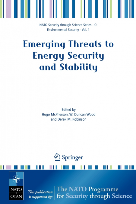 Emerging Threats to Energy Security and Stability