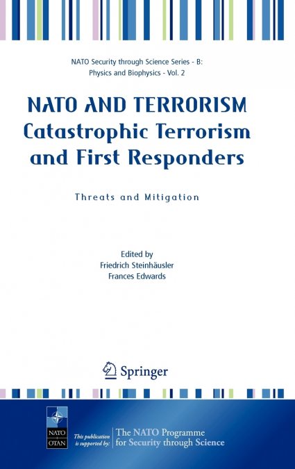 NATO AND TERRORISM Catastrophic Terrorism and First Responders