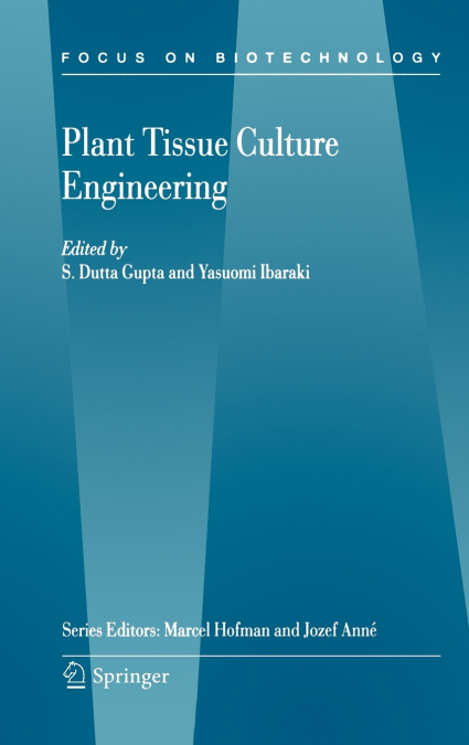 Plant Tissue Culture Engineering