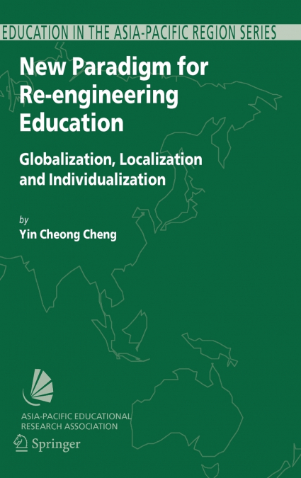 New Paradigm for Re-engineering Education