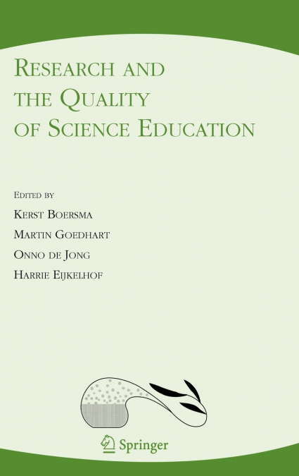 Research and the Quality of Science Education