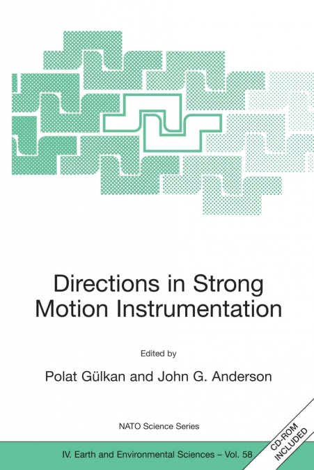 Directions in Strong Motion Instrumentation