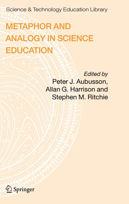 Metaphor and Analogy in Science Education