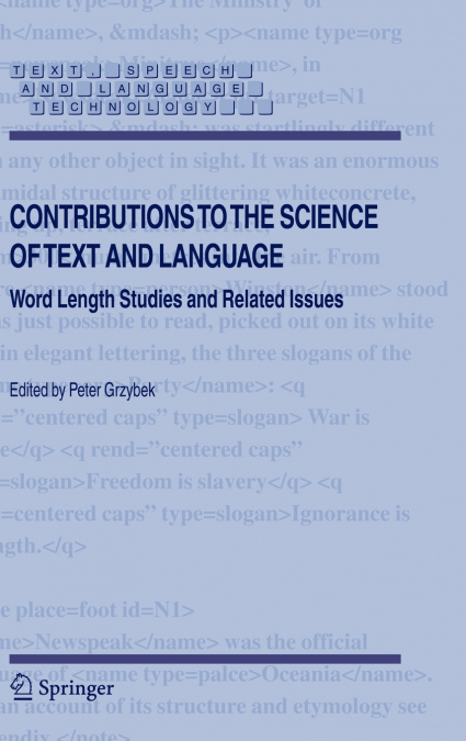 Contributions to the Science of Text and Language