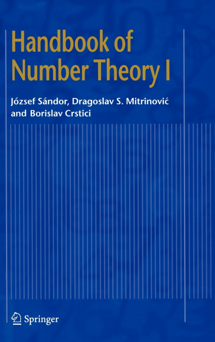 Handbook of Number Theory I