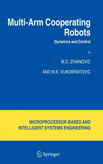 Multi-Arm Cooperating Robots