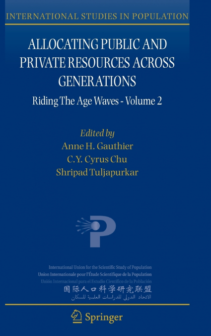 Allocating Public and Private Resources across Generations