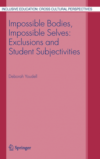 Impossible Bodies, Impossible Selves