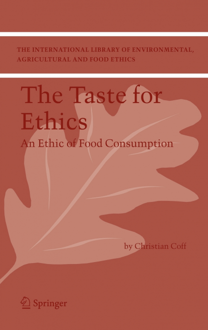 The Taste for Ethics