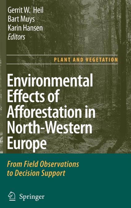 Environmental Effects of Afforestation in North-Western Europe