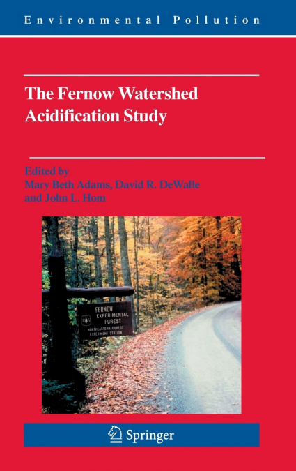 The Fernow Watershed Acidification Study