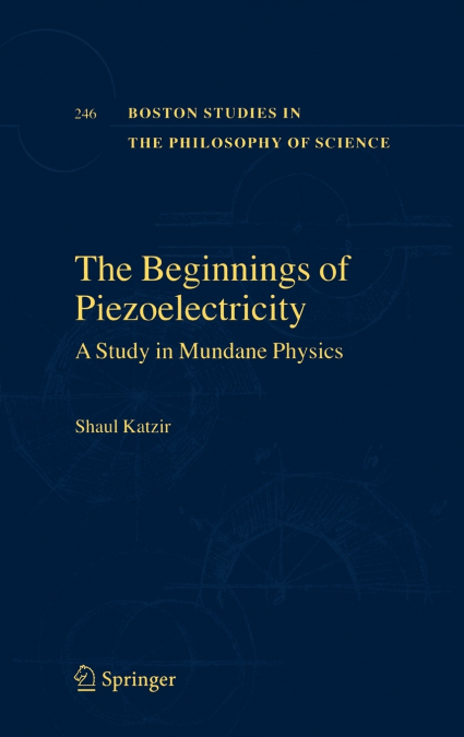 The Beginnings of Piezoelectricity