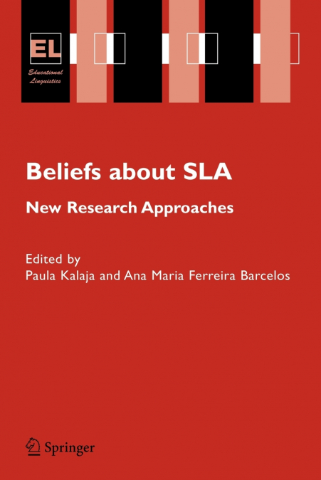 Beliefs about SLA