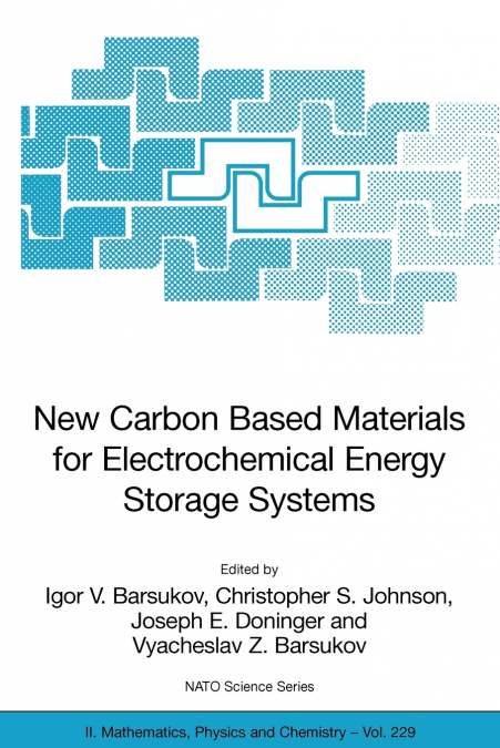 New Carbon Based Materials for Electrochemical Energy Storage Systems