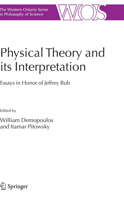 Physical Theory and its Interpretation