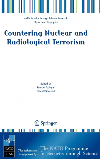 Countering Nuclear and Radiological Terrorism