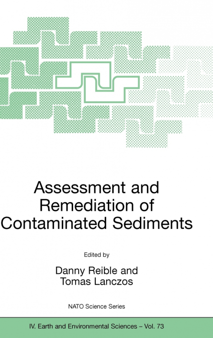 Assessment and Remediation of Contaminated Sediments