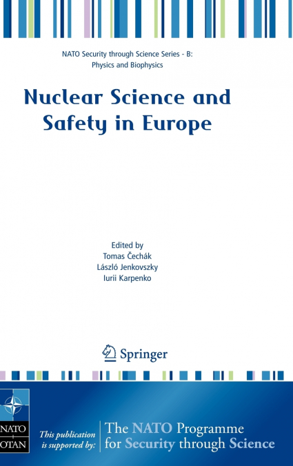 Nuclear Science and Safety in Europe