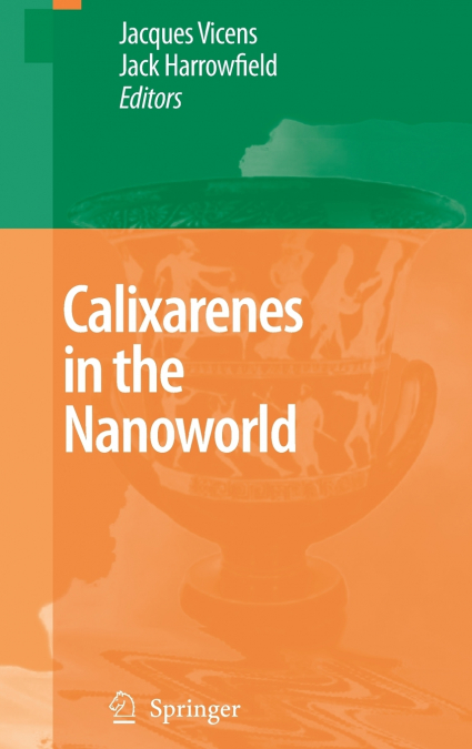 Calixarenes in the Nanoworld