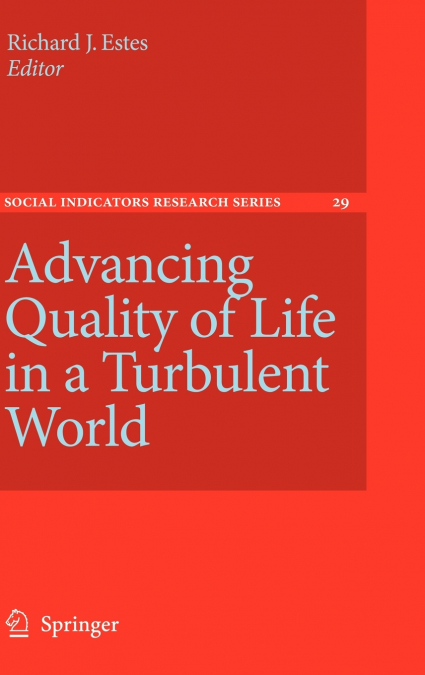 Advancing Quality of Life in a Turbulent World