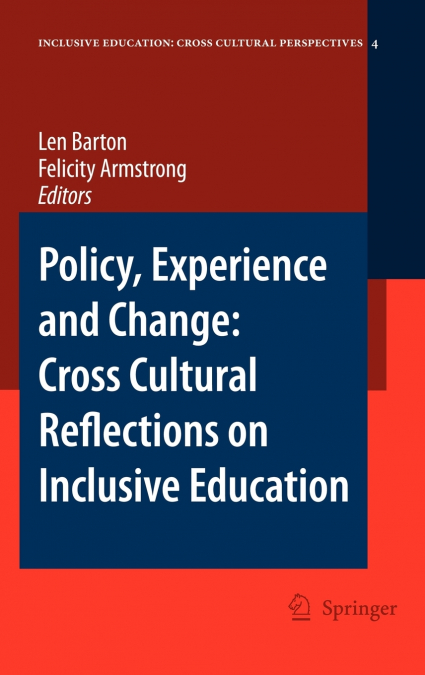 Policy, Experience and Change