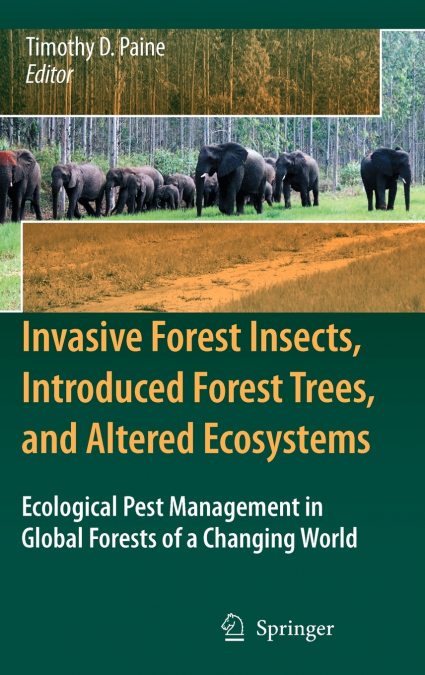 Invasive Forest Insects, Introduced Forest Trees, and Altered Ecosystems