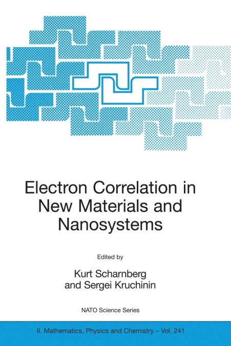 Electron Correlation in New Materials and Nanosystems