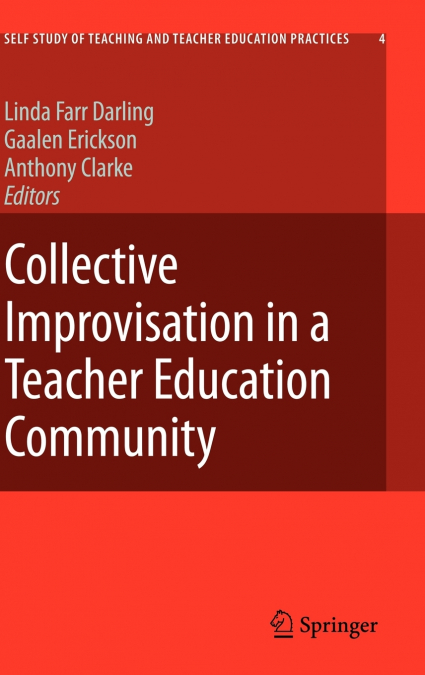 Collective Improvisation in a Teacher Education Community