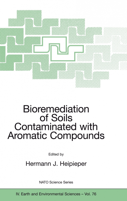 Bioremediation of Soils Contaminated with Aromatic Compounds
