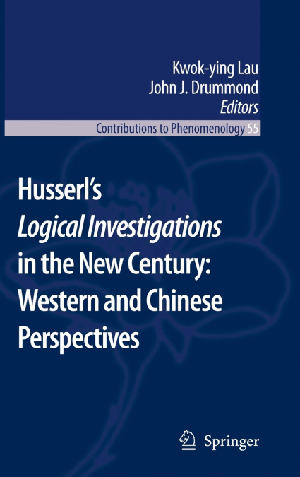 Husserl’s Logical Investigations in the New Century